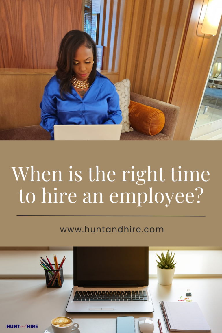 when is the right time to hire an employee?